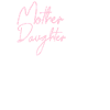 Week-end mère-fille mieux qu’une thérapie