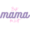 Beste Mama der Welt