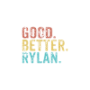 Cool guys are called rylan