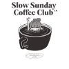Slow Sunday Coffee Club