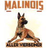 MALINOIS HERRSCHER ALLER VIERBEINER Malinois