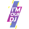 Je suis votre dj