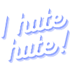 I hate hate 2