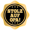 STOLZ AUF OPA - GROßPAPA