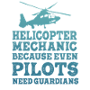 Helicopter Mechanic Guardian Pride