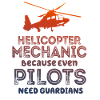 Helicopter Mechanic Guardian Pride