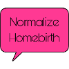 Normalize homebirth