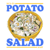 Potato Salad Potato Salad Gift