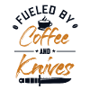 Fueled by Coffee and Knives Butcher Knife Knife