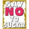 ZUCKER SAY NO TO SUGAR