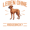 Ridgeback LEBEN OHNE RHODESIAN RIDGEBACK