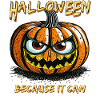 HALLOWEEN BECAUSE IT CAN