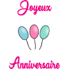 JOYEUX ANNIVERSAIRE