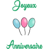 JOYEUX ANNIVERSAIRE
