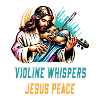 Violin whispers Jesus peace design