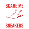 Sneakers You Cant Scare Me