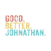Good better Johnathan