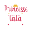 tata princesse cadeau tante