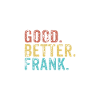 Good better Frank