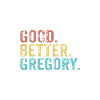 Good better Gregory