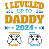 Leveled up à Daddy 2024