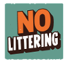 Stop Littering No Littering Protection