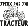 J'peux pas j'ai Tracteur