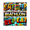 Eat sleep Biathlon repeat