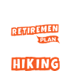 I Plant To Go Hiking
