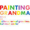 Painter Grandma Definition Painting