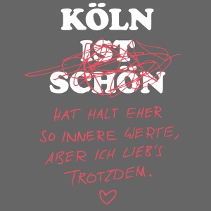 KÖLN IST SCHÖN