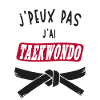 J'Peux Pas J'ai Taekwondo