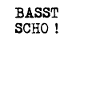 BASST SCHO