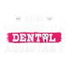 Never underestimate a dental assistant