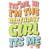 I'm a birthday girl