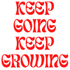 Keep Going Keep Growing