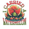 I Carried A Watermelon 17