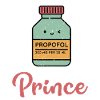 Drôle d’anesthésie propofol prince