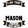 Mason Funny Saying Gift