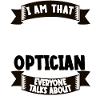 Optician Profession Funny Saying Gift