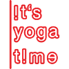 It's Time for Yoga