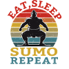 Eat Sleep Sumo Repeat