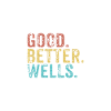 Good better Wells