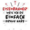 Eisenbahner Spruch Lokführer Eisenbahner Geschenk