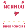nounou super pouvoir