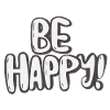 Motif typographique Be Happy