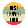 Best Denver Ever