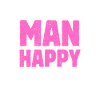 Happy Man Happy Life Mann Happy Life