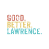 Good better Lawrence