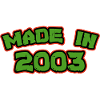 Made in 2003